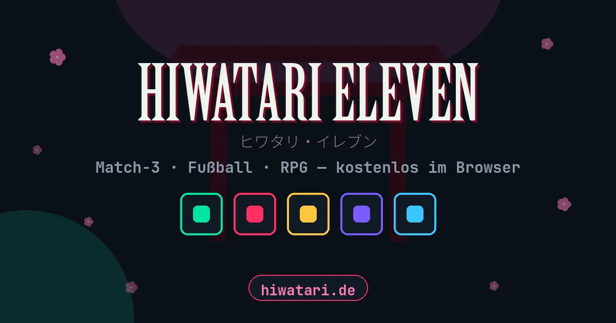 HIWATARI ELEVEN: Match-3-Fußball-RPG, kostenlos im Browser